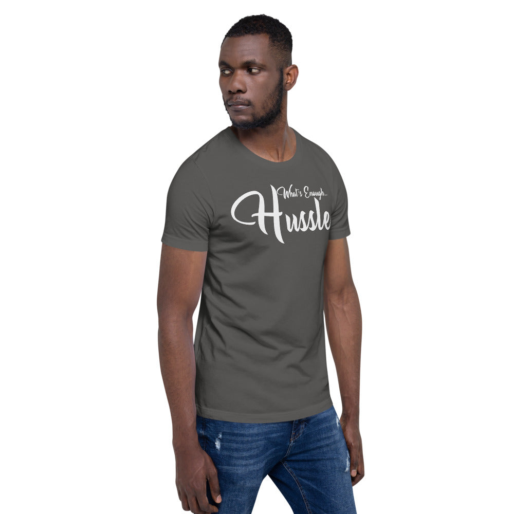 What's Enough Short-Sleeve Unisex T-Shirt